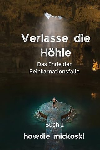 Verlasse die Hohle