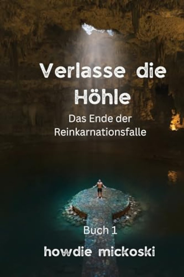 Verlasse die Hohle