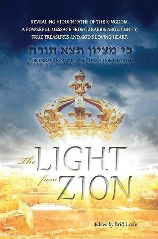 The Light from Zion