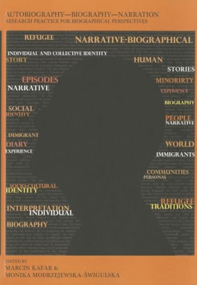 Autobiography, Biography, Narration – Research Practice for Biographical Perspectives