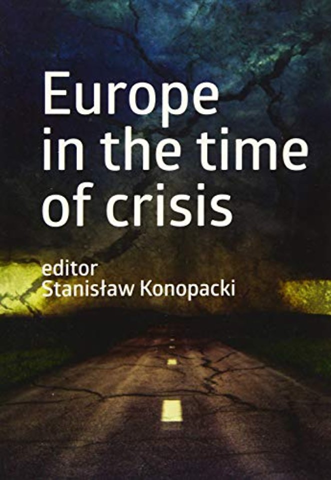 Europe in the Time of Crisis