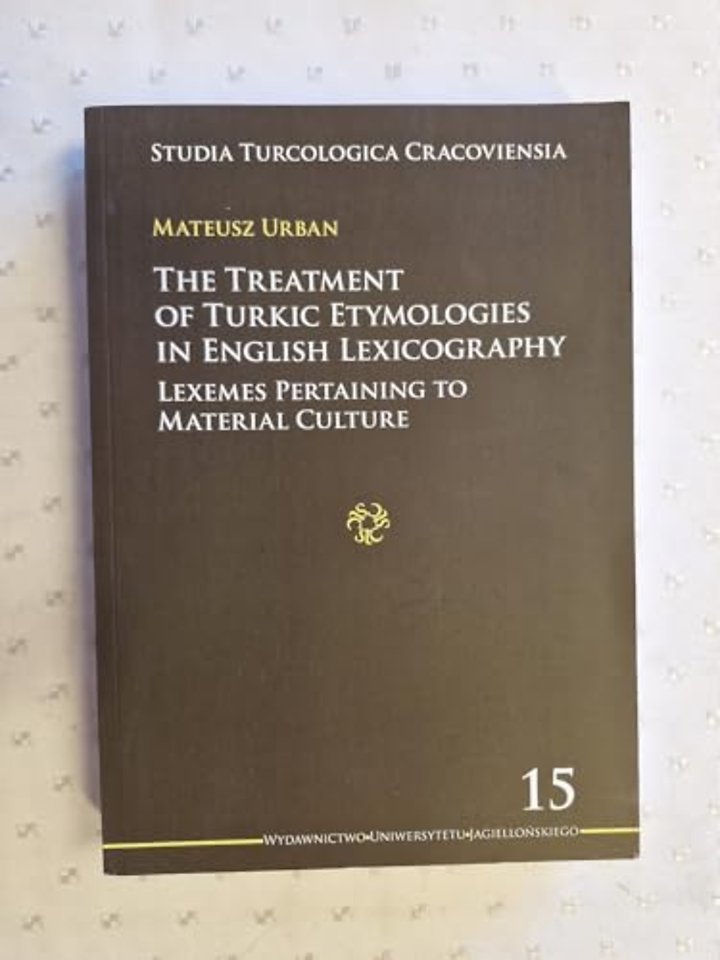 The Treatment of Turkic Etymologies in English L – Lexemes Pertaining to Material Culture