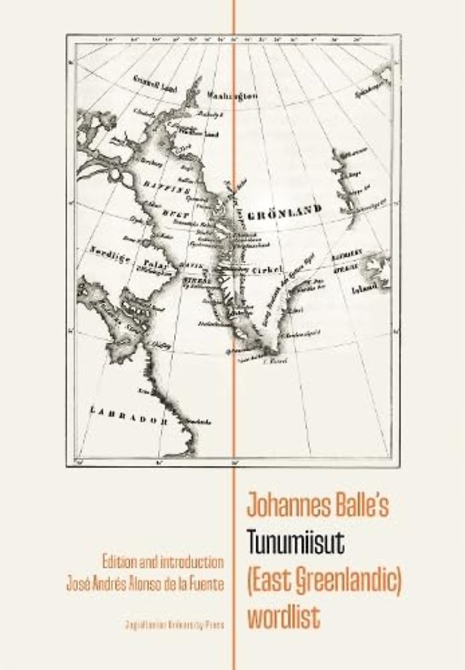 Johannes Balle’s Tunumiisut (East Greenlandic) Wordlist