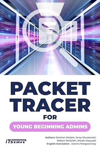 Packet Tracer for Young Beginning Admins