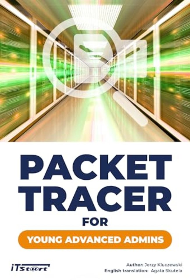 Packet Tracer for Young Advanced Admins