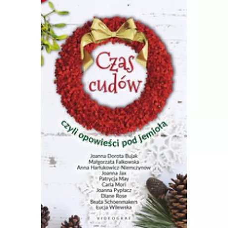 Czas cudow czyli opowiesci pod jemiola