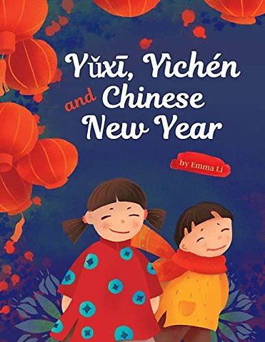 Yǔxī, Yichen and Chinese New Year