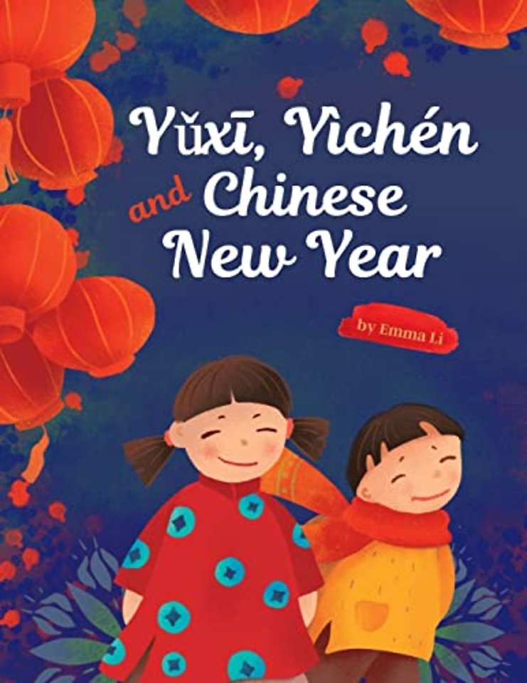 Yǔxī, Yichen and Chinese New Year