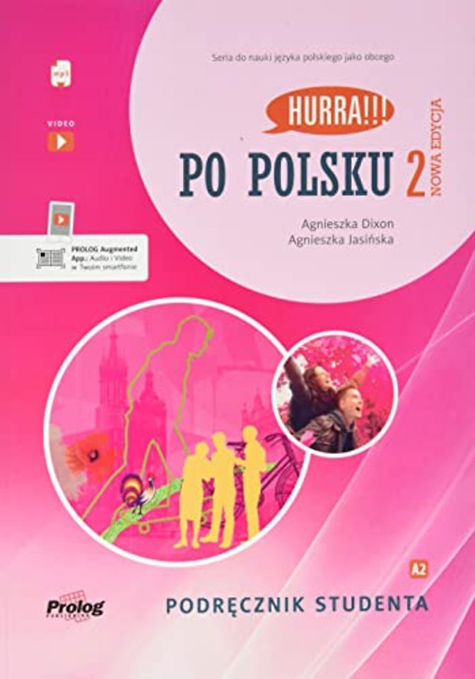 Hurra!!! Po Polsku 2 student textbook + audio download (Podrecznik studenta)