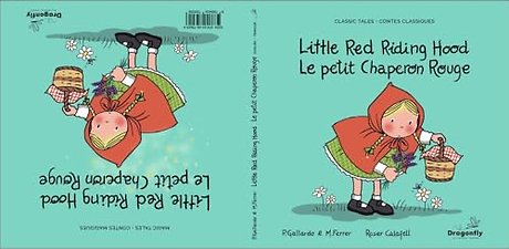 Little Red Riding Hood / Le Petit Chaperon Rouge