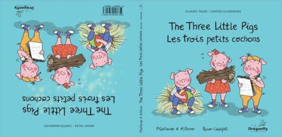 The Three Little Pigs  / Les Trois Petits Cochonss