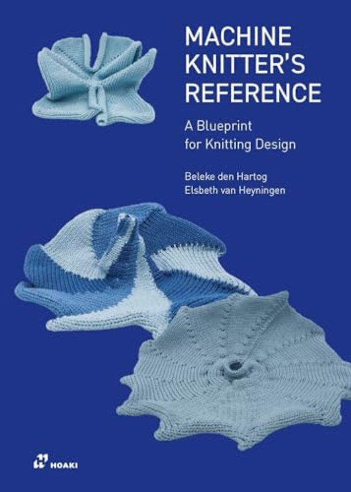 Machine Knitter's Reference: A Blueprint for Improving Your Knitting
