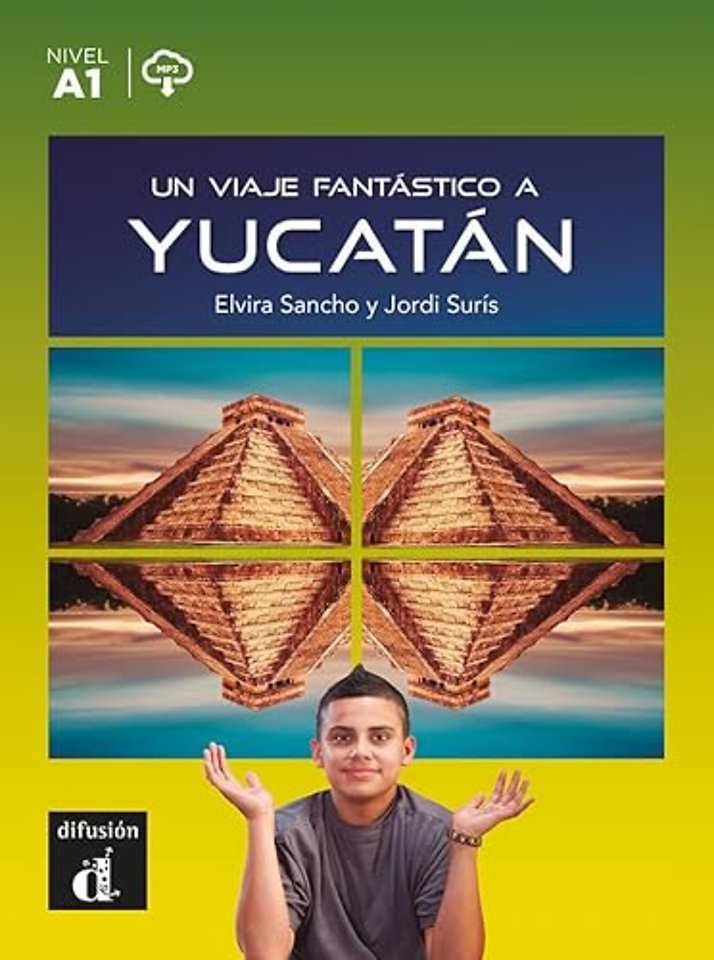 Un viaje fantástico a Yucatán
