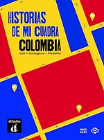 Historias de mi cuadra: Colombia