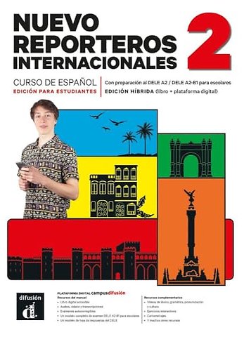 Nuevo Reporteros internacionales 2 – Edición híbrida para estudiantes