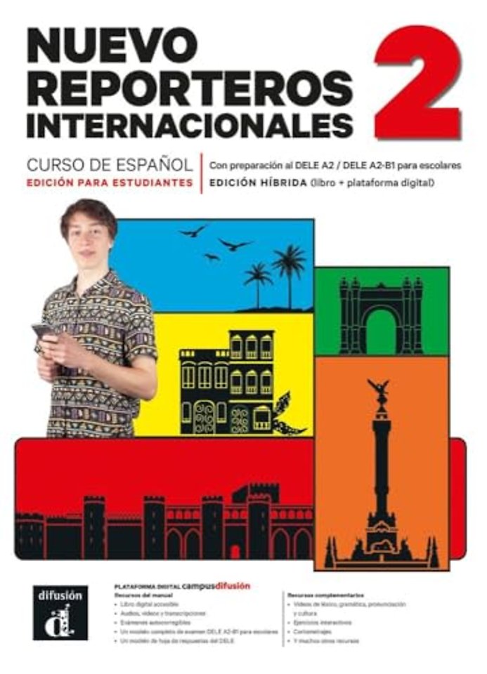 Nuevo Reporteros internacionales 2 – Edición híbrida para estudiantes