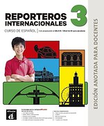 Nuevo Reporteros int. 3 Ed. anotada para docentes