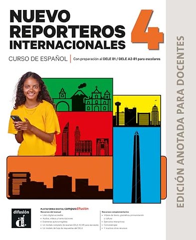 Nuevo Reporteros int. 4 Ed. anotada para docentes