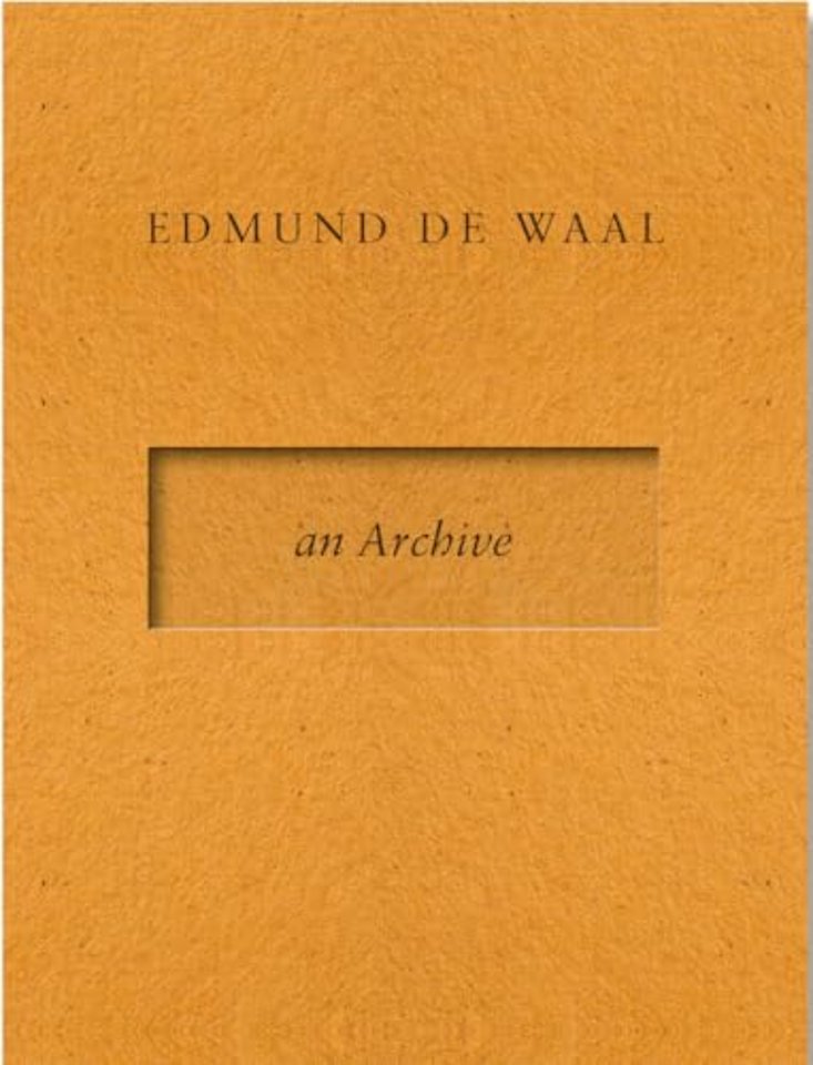 Edmund de Waal - an Archive