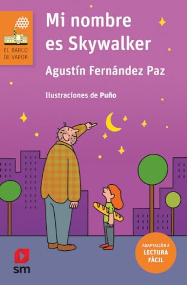 Mi nombre es Skywalker (Lectura facil)