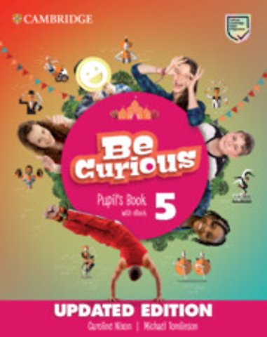 Be Curious Level 5 Pupil's Book with eBook Updated
