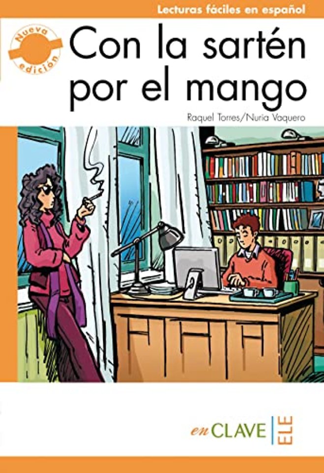 Con la sarten por el mango (new edition)