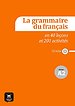 La grammaire du français A2 en 44 leçons et plus de 220 activités A2
