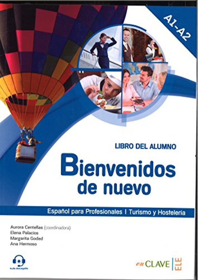 Bienvenidos de nuevo