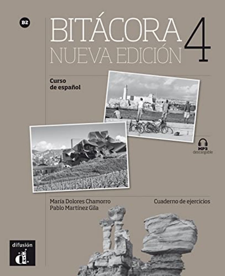 Bitácora 4 nueva edición cuaderno de ejercicios + MP3