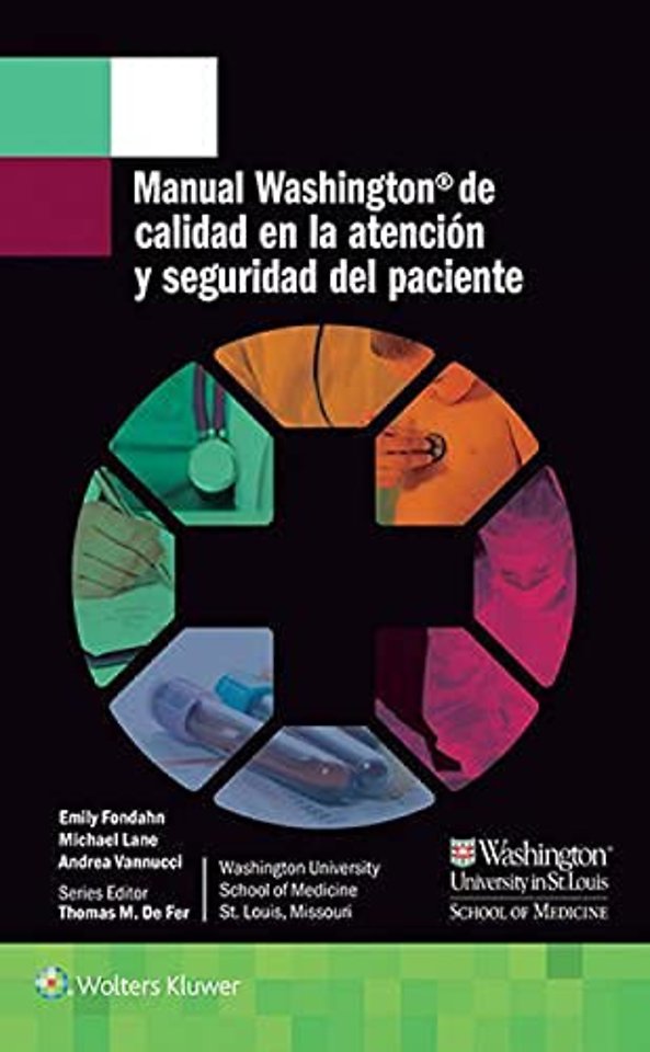 Manual Washington de calidad en la atencion y seguridad del paciente