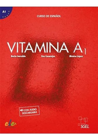 Vitamina A1 - Libro del alumno + online audio + digital