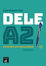 Las claves del nuevo DELE A2 - Edición actualizada A2