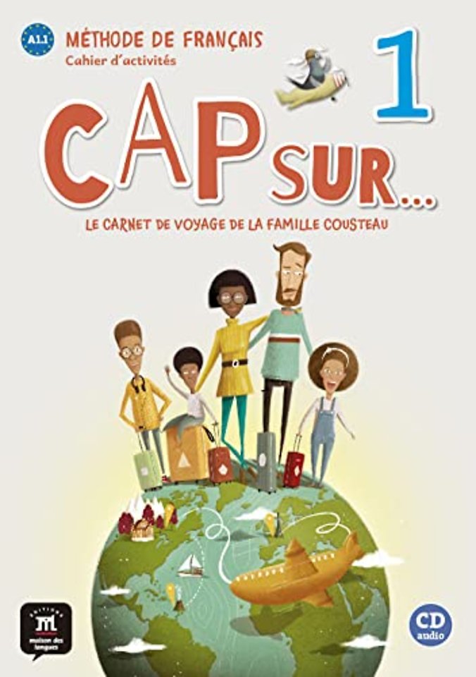 Cap sur... 1 - Cahier d'activites + audio download. A1.1