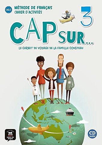 Cap sur... 3 - Cahier d'activites + audio MP3. A2