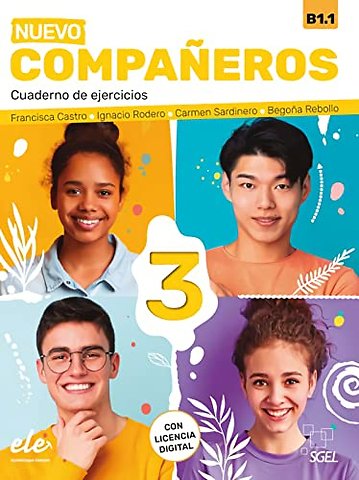 Companeros 3 - Cuaderno de ejercicios - con licencia digital - Nueva Edicion. B1.1