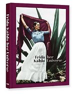 Frida Kahlo: Her Universe