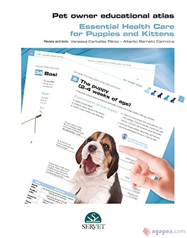 Pet Owner Educational Atlas - Basic Care for Puppies and Kittens