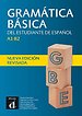 Gramática básica del estudiante de español - Nueva edición revisada A1-B2