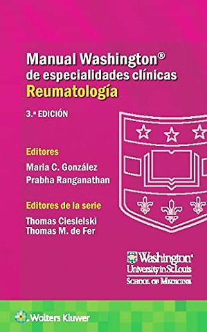 Manual Washington de especialidades clinicas. Reumatologia