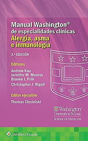 Manual Washington de especialidades clinicas. Alergia, asma e inmunologia