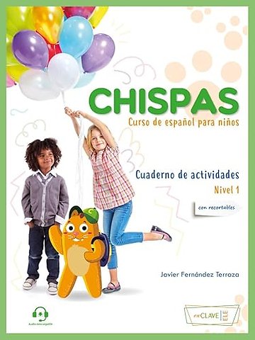 Chispas - Level A1-A2 - Cuaderno de actividades