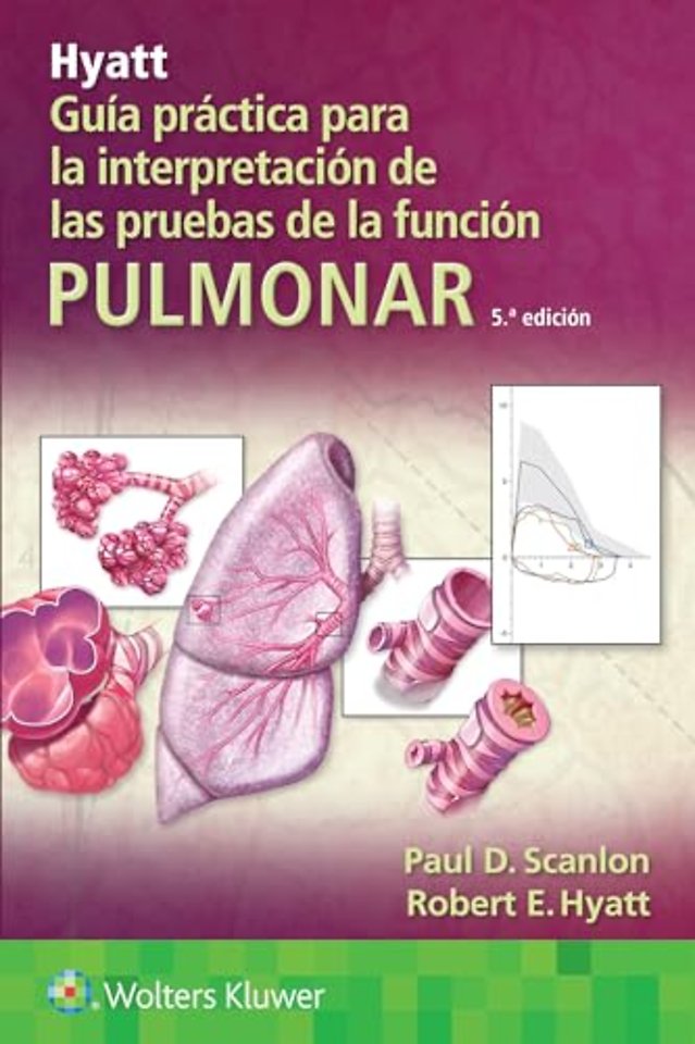 Hyatt. Guia practica para la interpretacion de las pruebas de la funcion pulmonar