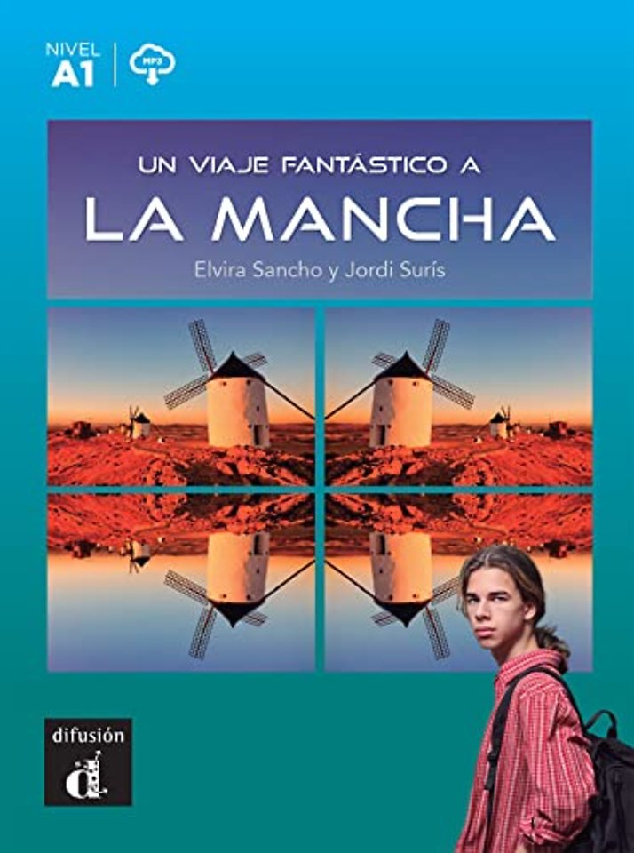 Un viaje fantastico a la Mancha