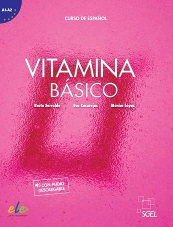 Vitamina Basico - Libro del alumno. With audio download