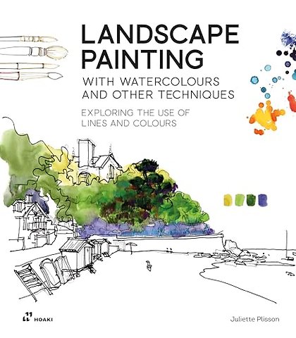 Landscape Painting With Watercolour And Other Techniques