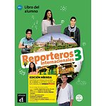 Reporteros internacionales 3 - Edicion hibrida - Libro del alumno A2 Libro del alumno