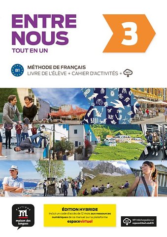 Entre nous 3 - Édition hybride - Tout en un