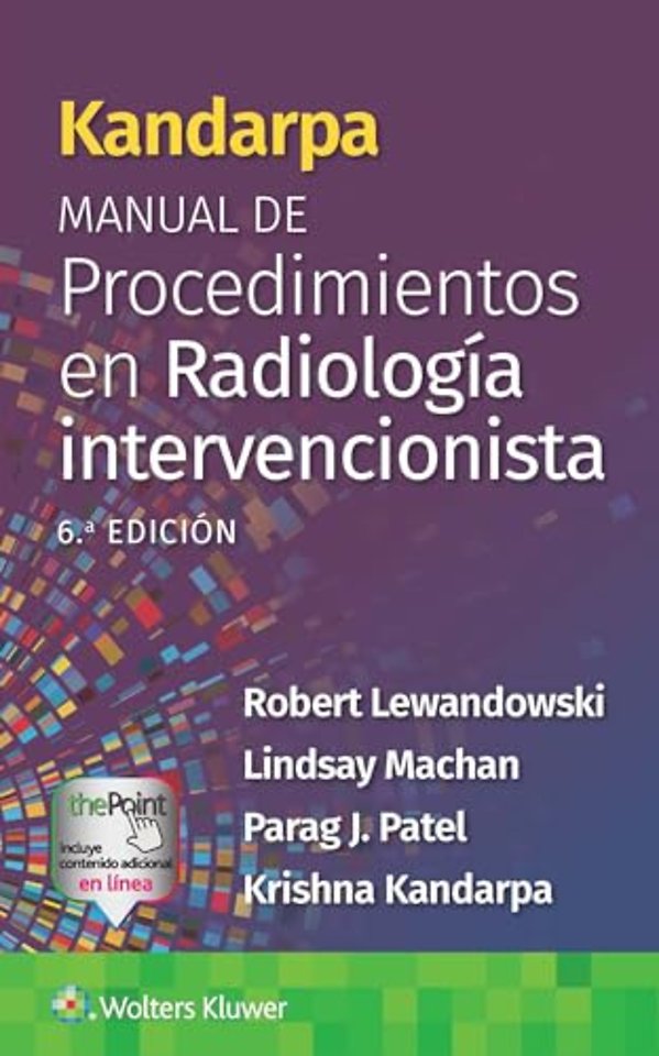 Kandarpa. Manual de procedimientos en radiologia intervencionista