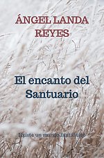 El encanto del Santuario