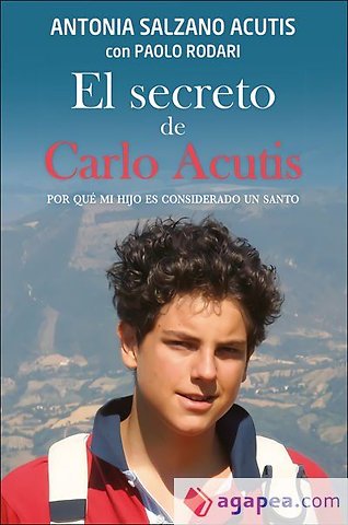El secreto de Carlo Acutis